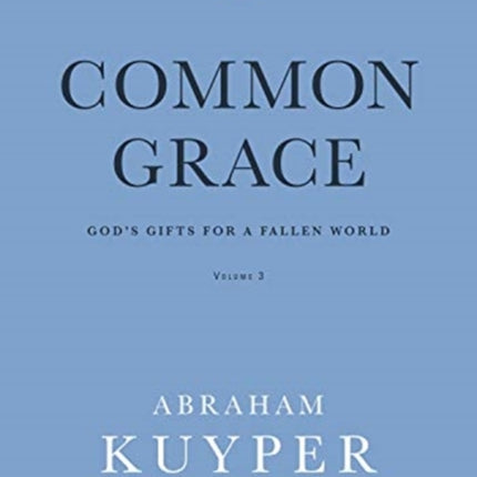 Common Grace (Volume 3)