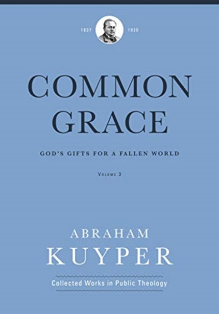 Common Grace (Volume 3)