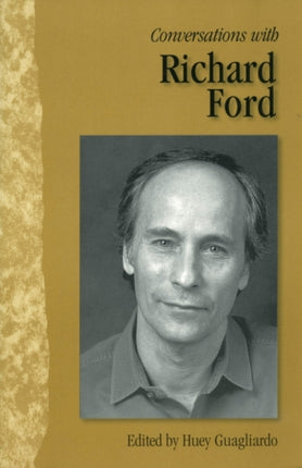 Conversations with Richard Ford