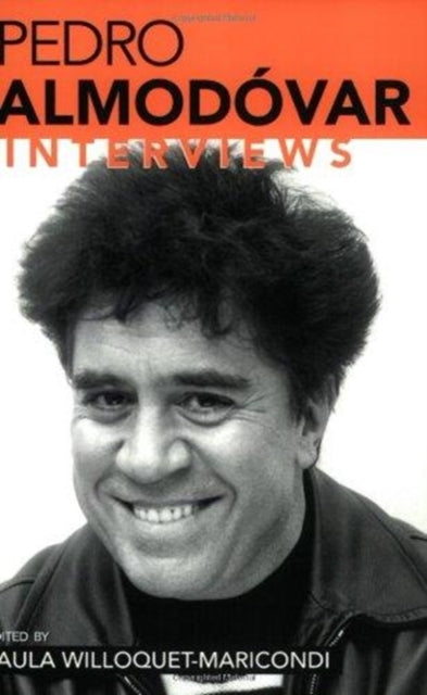 Pedro Almodovar: Interviews