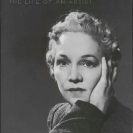 Katherine Anne Porter: The Life of an Artist