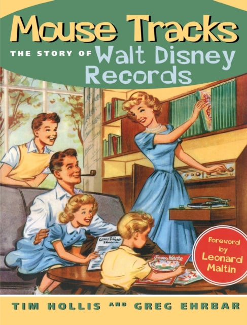 Mouse Tracks: The Story of Walt Disney Records