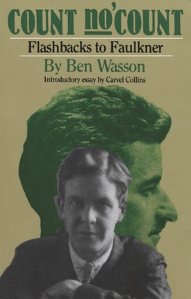Count No 'Count: Flashbacks to Faulkner