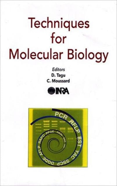 Techniques for Molecular Biology