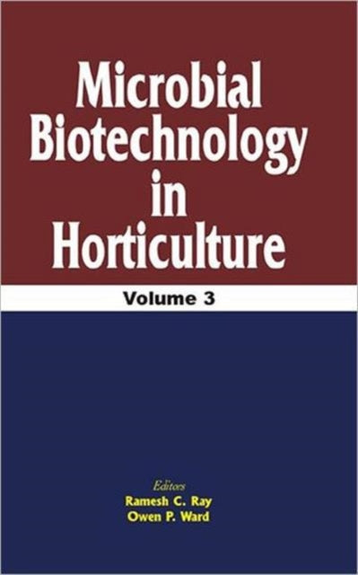 Microbial Biotechnology in Horticulture, Vol. 3