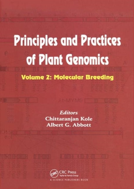 Principles and Practices of Plant Genomics, Vol. 2: Molecular Breeding