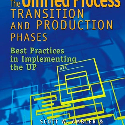 The Unified Process Transition and Production