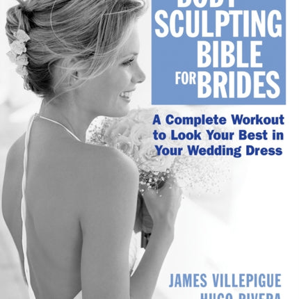 The Body Sculpting Bible for Brides