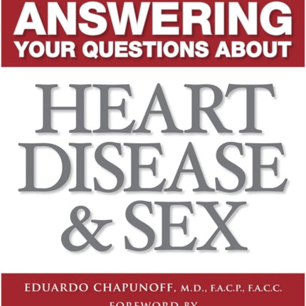 Answering Your Questions about Heart Disease and Sex