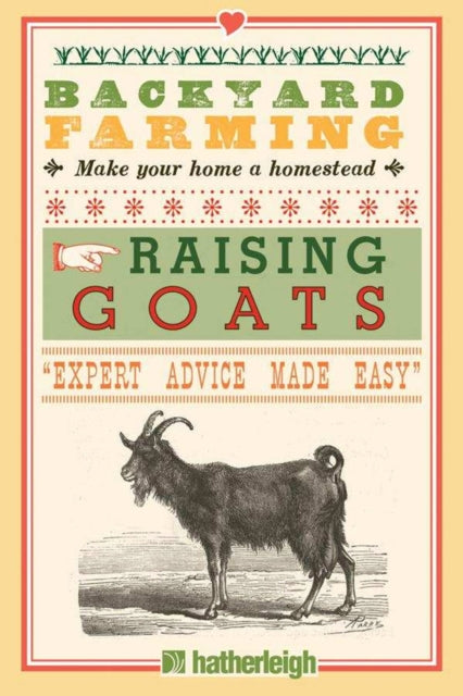 Backyard Farming: Raising Goats