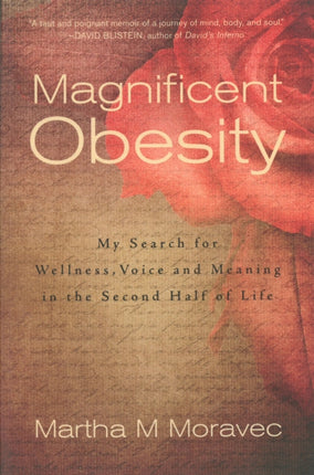 Magnificent Obesity