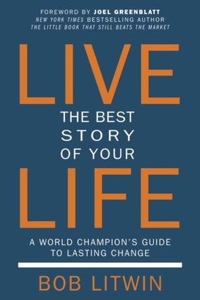 Live The Best Story Of Your Life: A World