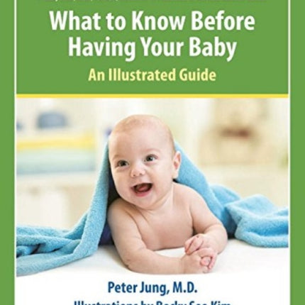 What To Know Before Having Your Baby