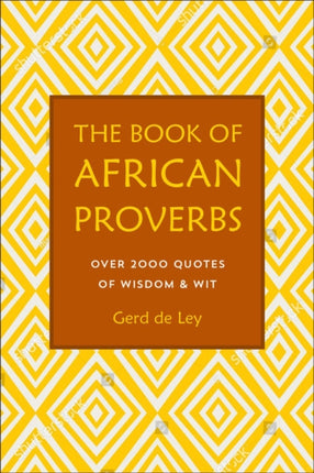 The Book Of African Proverbs