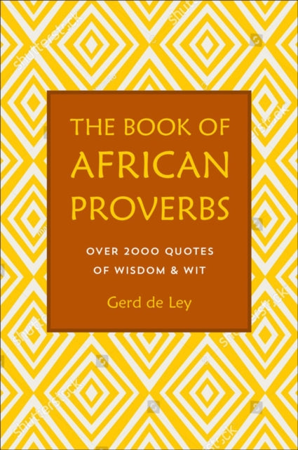 The Book Of African Proverbs