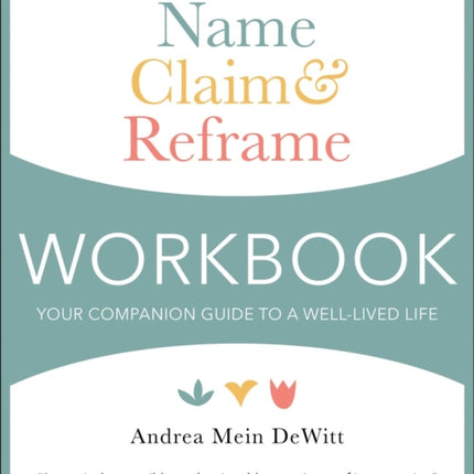 Name Claim  Reframe Workbook