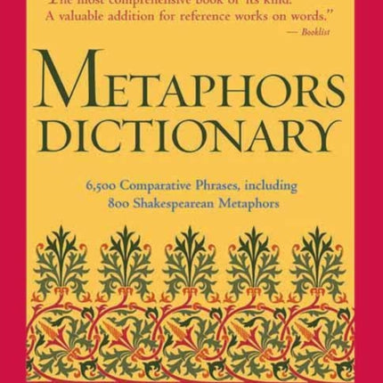 Metaphors Dictionary: 6,500 Comparative Phrases,