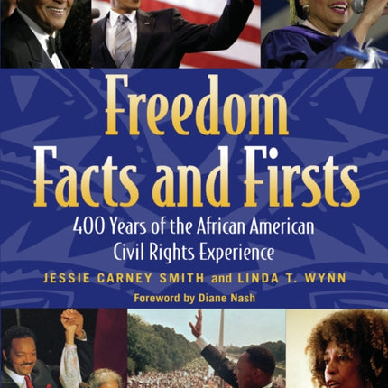 Freedom Facts And Firsts: 400 Years of the