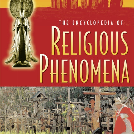 The Encyclopedia Of Religious Phenomena