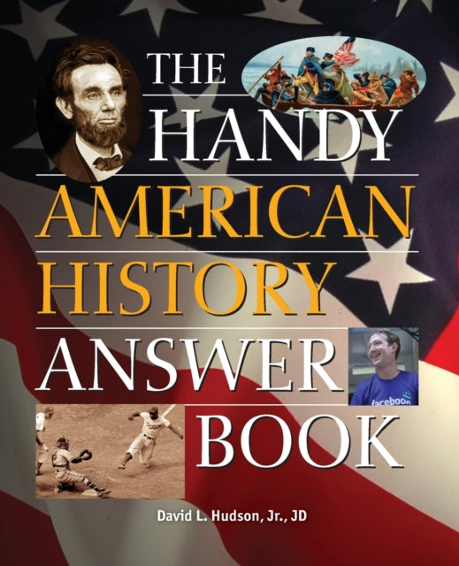 The Handy American History Answer Book