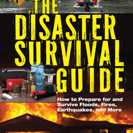 The Disaster Survival Guide