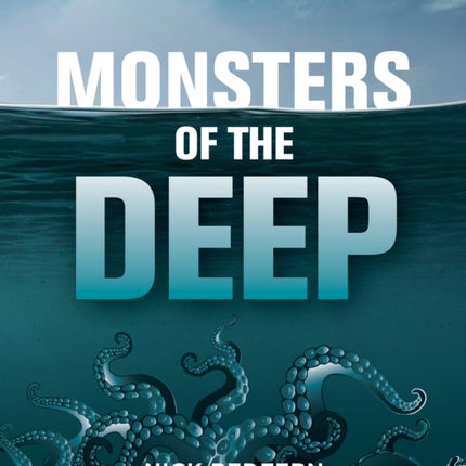 Monsters Of The Deep