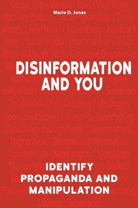 Disinformation And You: Identify Propaganda and Manipulation