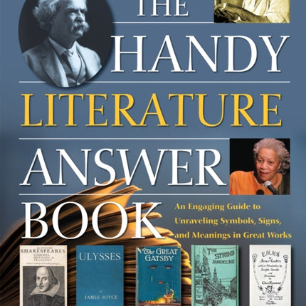 The Handy Literature Answer Book: An Engaging