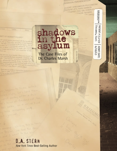 Shadows in the Asylum: The Case Files of Dr. Charles Marsh