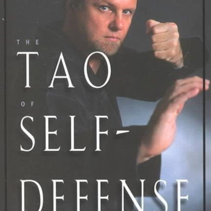 Tao of Self Defense