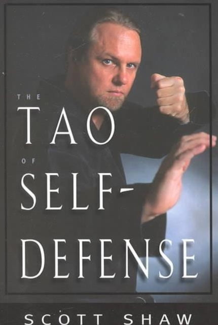 Tao of Self Defense