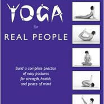 Yoga for Real People: A Year of Classes