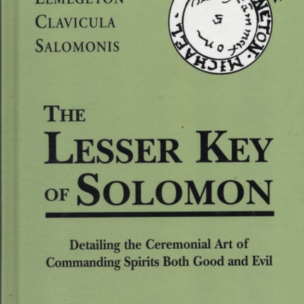 Lesser Key of Solomon Hb: Lemegeton Clavicula