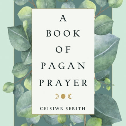 A Book of Pagan Prayer