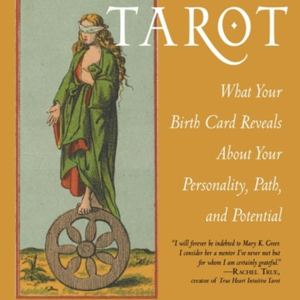 Archetypal Tarot: What Your Birth Card Reveals About Your Personality, Path, and Potential