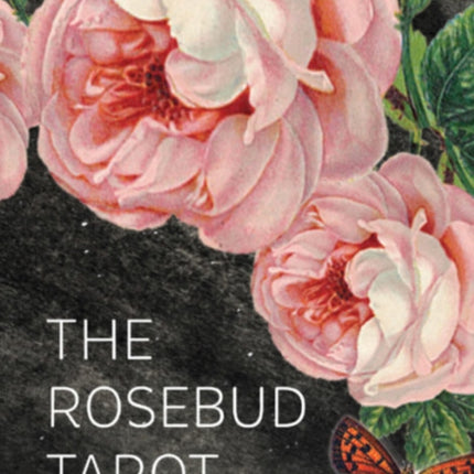 The Rosebud Tarot