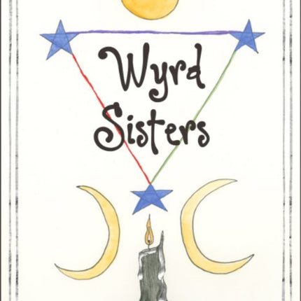 Wyrd Sisters