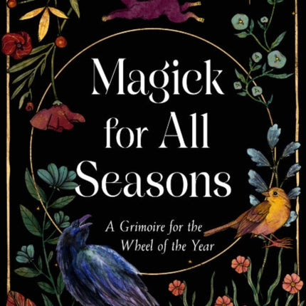 Magick for All Seasons