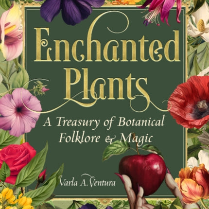 Enchanted Plants