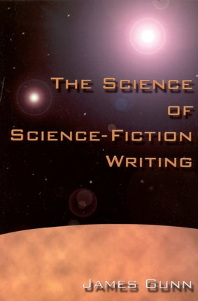 The Science of Science Fiction Writing