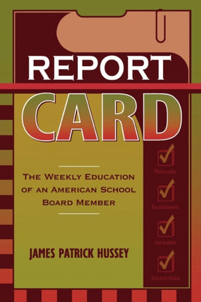 Report Card: The Weekly Education of an American