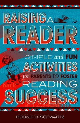 Raising a Reader: Simple and Fun Activities for