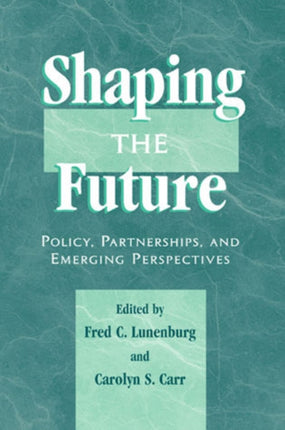 Shaping the Future: Policy, Partnerships, and