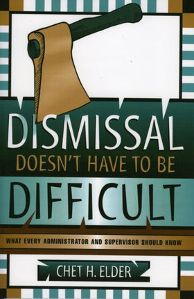 Dismissal Doesn't Have to be Difficult: What