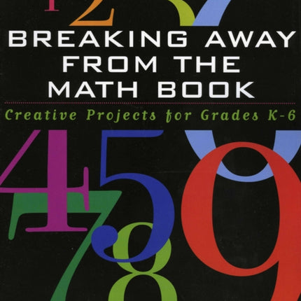 Breaking Away from the Math Book: Creative