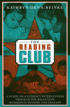 The Reading Club: A Guide to a Literacy