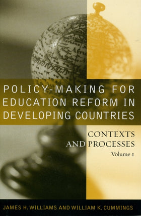 Policy-making for Education Reform in Developing