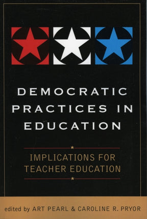 Democratic Practices in Education: Implications