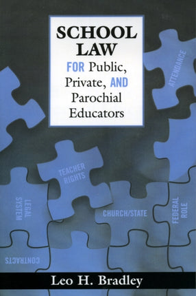 School Law for Public, Private, and Parochial