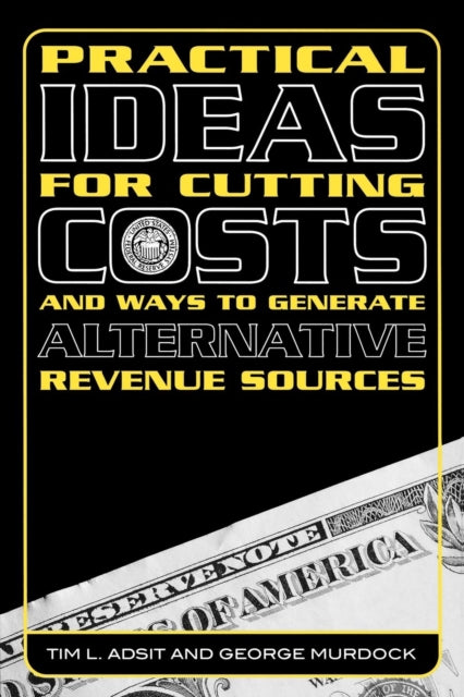 Practical Ideas for Cutting Costs and Ways to